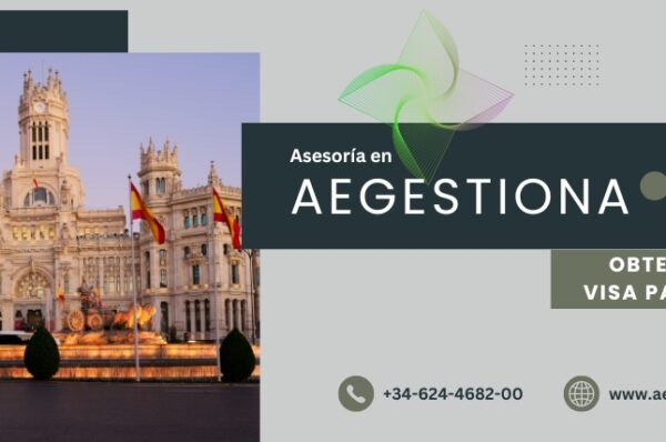 Obtén tu Visa Española con AEgestiona Obtén tu Visa Española con AEgestiona